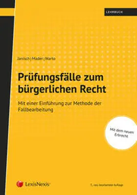 Janisch / Mader / Warto |  Prüfungsfälle zum bürgerlichen Recht | Buch |  Sack Fachmedien
