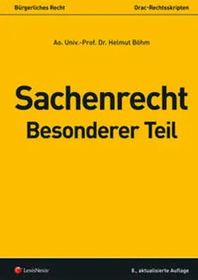 Böhm |  Sachenrecht Besonderer Teil | Buch |  Sack Fachmedien