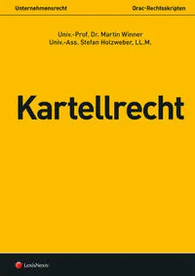 Winner / Holzweber |  Kartellrecht | Buch |  Sack Fachmedien