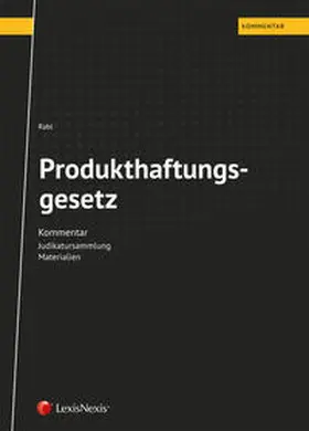 Rabl |  Produkthaftungsgesetz | Buch |  Sack Fachmedien