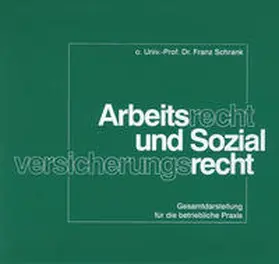 Schrank |  Arbeitsrecht und Sozialversicherungsrecht | Loseblattwerk |  Sack Fachmedien