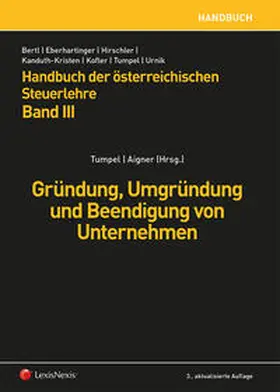 Fraberger / Zwick-Pevny / Urnik |  Handbuch der österreichischen Steuerlehre, Band III | Buch |  Sack Fachmedien