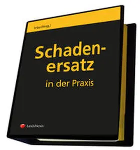 Vrba / Kolmasch / Maurer |  Schadenersatz in der Praxis | Loseblattwerk |  Sack Fachmedien