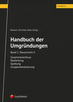 Wiesner / Hirschler / Mayr |  Handbuch der Umgründungen, Band 2 | Buch |  Sack Fachmedien