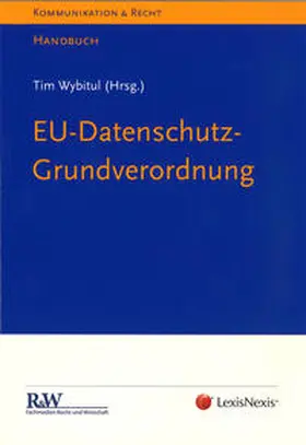 Wybitul |  EU-Datenschutz-Grundverordnung | Buch |  Sack Fachmedien