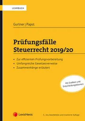 Gurtner / Papst |  Prüfungsfälle Steuerrecht 2019/20 | Buch |  Sack Fachmedien