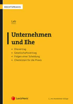 Leb |  Unternehmen und Ehe | Buch |  Sack Fachmedien
