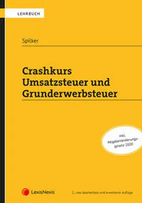 Spilker |  Crashkurs Umsatzsteuer und Grunderwerbsteuer | Buch |  Sack Fachmedien