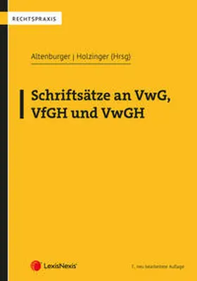 Altenburger / Holzinger / Wutscher |  Schriftsätze an VwG, VfGH und VwGH | Buch |  Sack Fachmedien