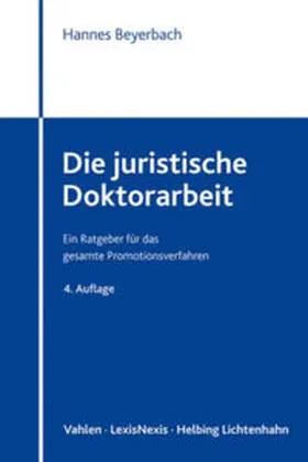 Beyerbach |  Die juristische Doktorarbeit | Buch |  Sack Fachmedien