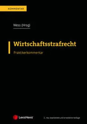 Wess / Bachmann / Blesky |  Wirtschaftsstrafrecht | Buch |  Sack Fachmedien