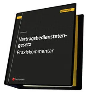 Ziehensack |  Vertragsbedienstetengesetz - Praxiskommentar | Loseblattwerk |  Sack Fachmedien