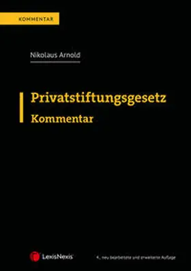 Arnold |  Privatstiftungsgesetz | Buch |  Sack Fachmedien