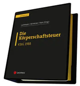 Lachmayer / Strimitzer / Vock |  Die Körperschaftsteuer (KStG 1988) | Loseblattwerk |  Sack Fachmedien