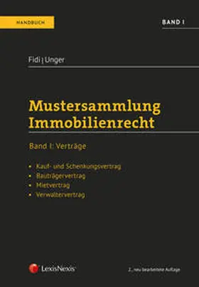 Fidi / Unger |  Mustersammlung Immobilienrecht | Buch |  Sack Fachmedien