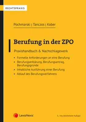 Pochmarski / Tanczos / Kober |  Berufung in der ZPO | Buch |  Sack Fachmedien