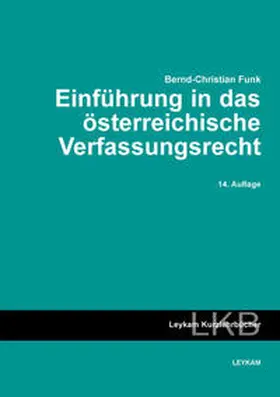 Funk |  Einführung in das österreichische Verfassungsrecht | Buch |  Sack Fachmedien