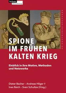 Bacher / Hilger / Reich |  Spione im frühen Kalten Krieg | Buch |  Sack Fachmedien