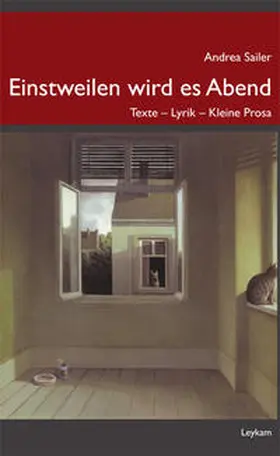Sailer |  Einstweilen wird es Abend | Buch |  Sack Fachmedien