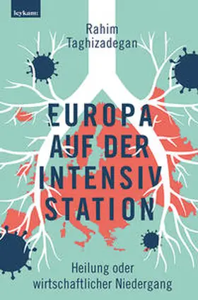Taghizadegan |  Europa auf der Intensivstation | Buch |  Sack Fachmedien