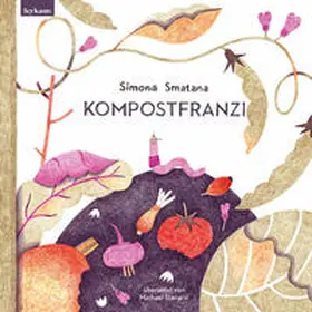 Smatana |  Kompostfranzi | Buch |  Sack Fachmedien