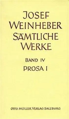 Weinheber / Nadler |  Sämtliche Werke | Buch |  Sack Fachmedien