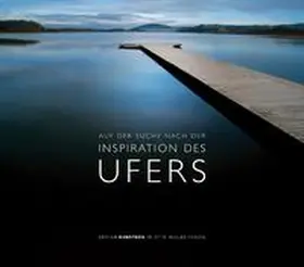 Fellinger |  Auf der Suche nach der Inspiration des Ufers | Buch |  Sack Fachmedien