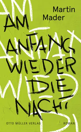 Mader |  Am Anfang wieder die Nacht | Buch |  Sack Fachmedien