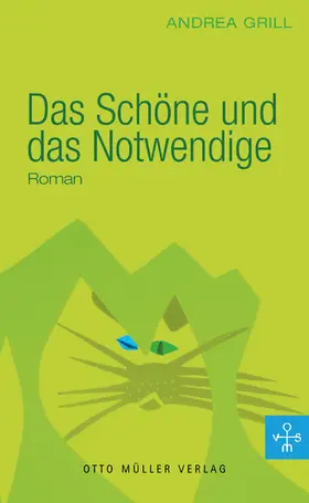 Grill |  Das Schöne und das Notwendige | eBook | Sack Fachmedien