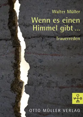 Müller |  Wenn es einen Himmel gibt... | eBook | Sack Fachmedien