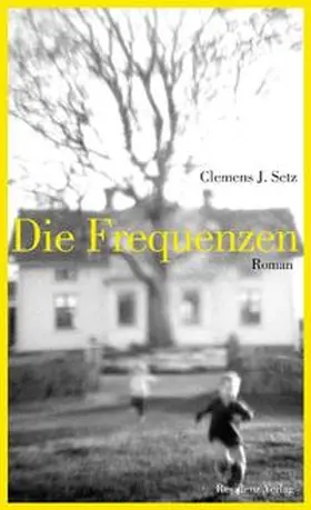 Setz |  Die Frequenzen | Buch |  Sack Fachmedien