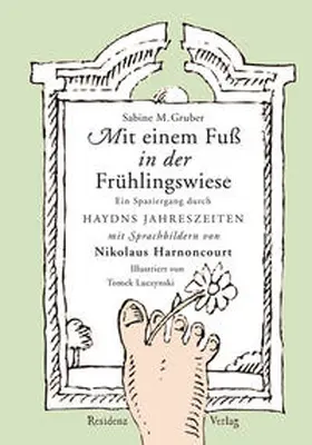 Gruber |  Mit einem Fuß in der Frühlingsswiese | Buch |  Sack Fachmedien