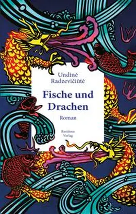Radzeviciute / Radzeviciute |  Fische und Drachen | Buch |  Sack Fachmedien