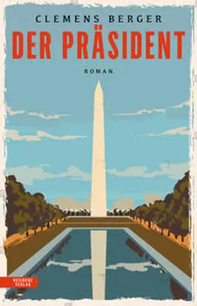 Clemens | Der Präsident | Buch | 978-3-7017-1733-0 | www2.sack.de