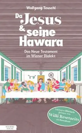 Teuschl |  Da Jesus & seine Hawara | Buch |  Sack Fachmedien