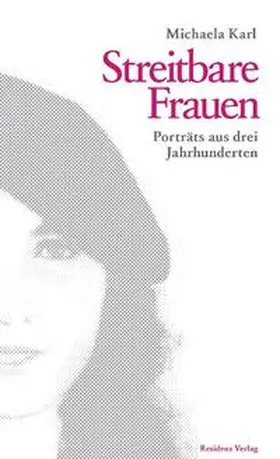 Karl | Streitbare Frauen | Buch | 978-3-7017-3150-3 | www2.sack.de