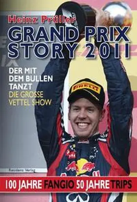 Prüller |  Grand Prix Story 2011 | Buch |  Sack Fachmedien