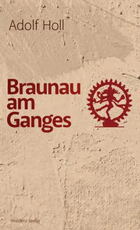 Holl |  Braunau am Ganges | Buch |  Sack Fachmedien