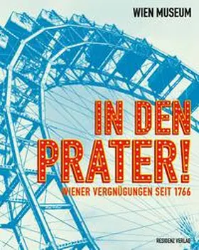 Storch |  In den Prater! | Buch |  Sack Fachmedien