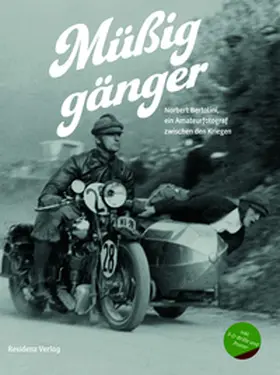 Dünser / Rudigier / Schnetzer |  Müßiggänger | Buch |  Sack Fachmedien