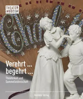 Neuwirth / Trabitsch |  Verehrt … begehrt … | Buch |  Sack Fachmedien