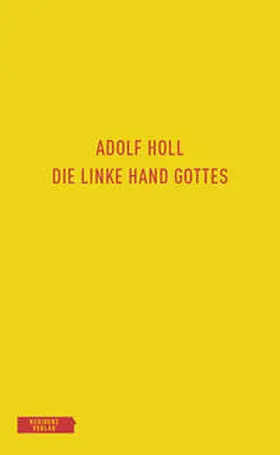 Holl / Famler / Klauhs |  Die linke Hand Gottes | Buch |  Sack Fachmedien
