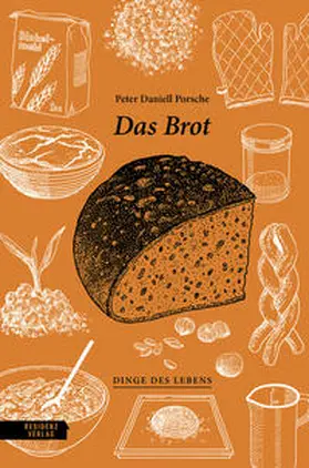 Porsche |  Das Brot | Buch |  Sack Fachmedien