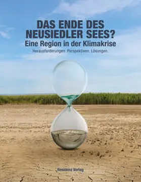 Janisch / Lang / Watzek |  Das Ende des Neusiedler Sees? | Buch |  Sack Fachmedien