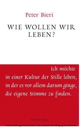 Bieri |  Wie wollen wir leben? | eBook | Sack Fachmedien