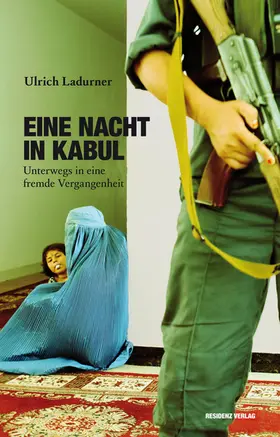 Ladurner |  Eine Nacht in Kabul | eBook | Sack Fachmedien