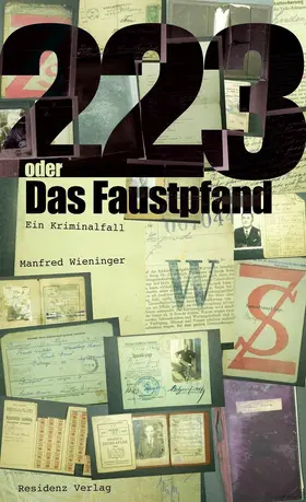 Wieninger |  223 oder Das Faustpfand | eBook | Sack Fachmedien