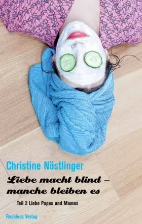 Nöstlinger |  Liebe Papas und Mamas | eBook | Sack Fachmedien