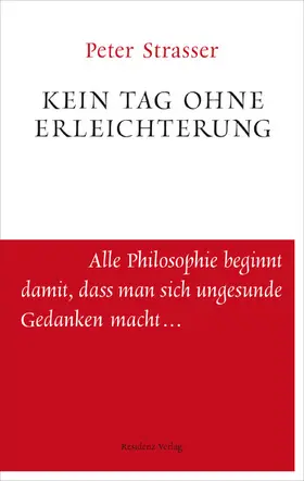 Strasser |  Kein Tag ohne Erleichterung | eBook | Sack Fachmedien