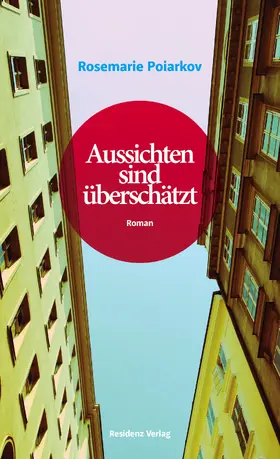 Poiarkov |  Aussichten sind überschätzt | eBook | Sack Fachmedien